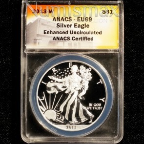 2013 W Enhanced Silver American Eagle ANACS EU69