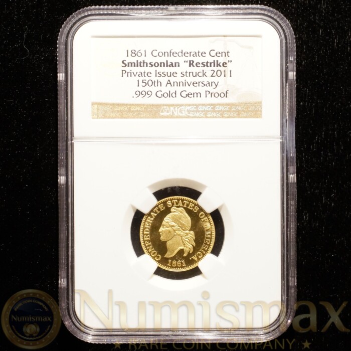 1861 Confederate Cent Smithsonian "Restrike" Gold