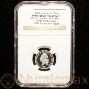 1861 Confederate Cent Smithsonian "Restrike" Silver