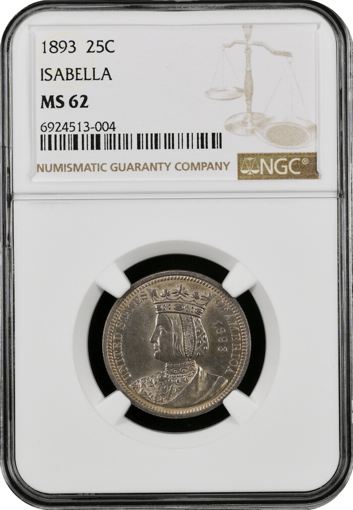 1893 Isabella Commemorative Silver Quarter NGC MS62